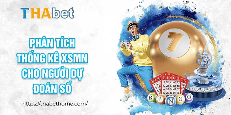 Phân tích thống kê XSMN cho người dự đoán số
